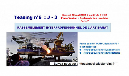 Acteurs Locaux de ''Réveils des Terroirs'' - Teasing n° 6 : J - 3  RASSEMBLEMENT INTERPROFESSIONNEL DE L'A..